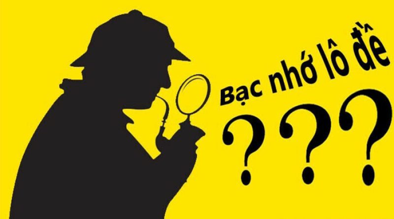 Bạc nhớ lô đề hôm nay – Cách soi cầu bạc nhớ chuẩn 2023