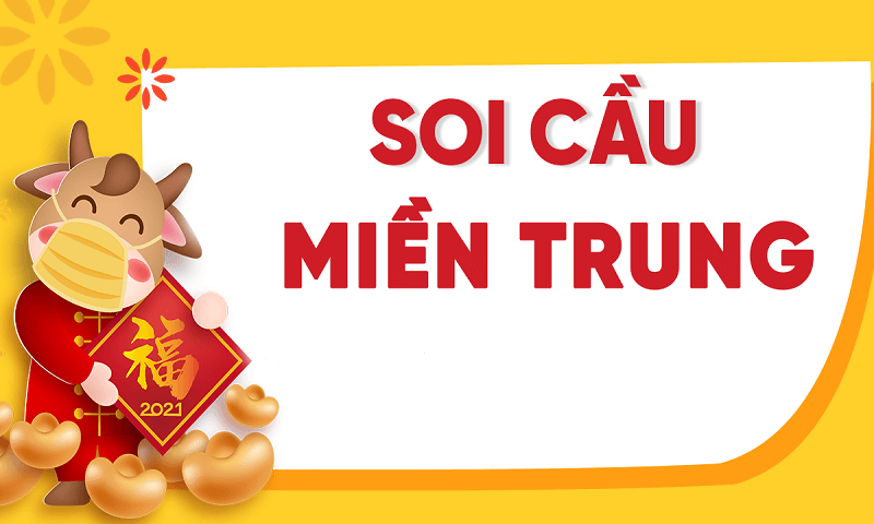 Cách soi cầu miền Trung hiện nay