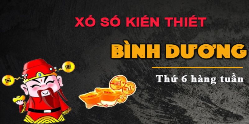 Cách chơi xổ số Bình Dương siêu hiệu quả