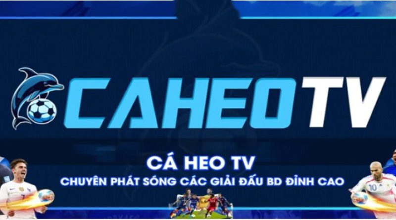 Caheo tv là trang trực tiếp bóng đá phổ biến hiện nay 