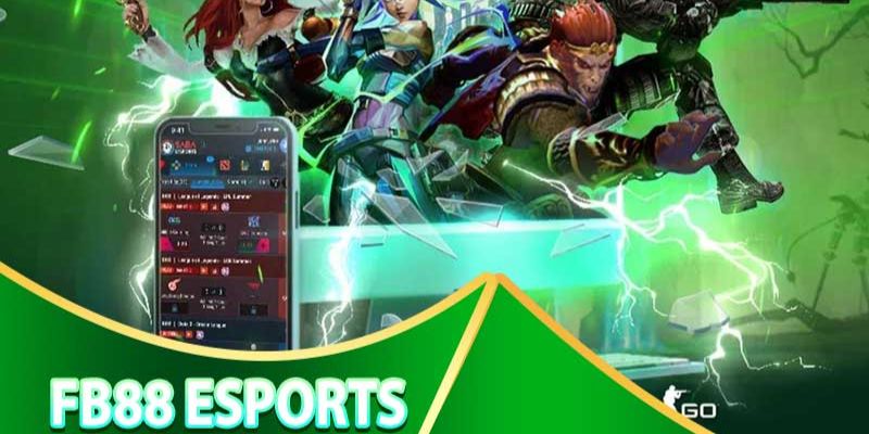 Bí kíp chơi cá cược Esports FB88 luôn thắng