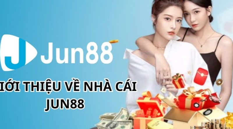 Trang Chủ Jun88 – Khám Phá Hệ Thống Sảnh Cược Đỉnh Cao 