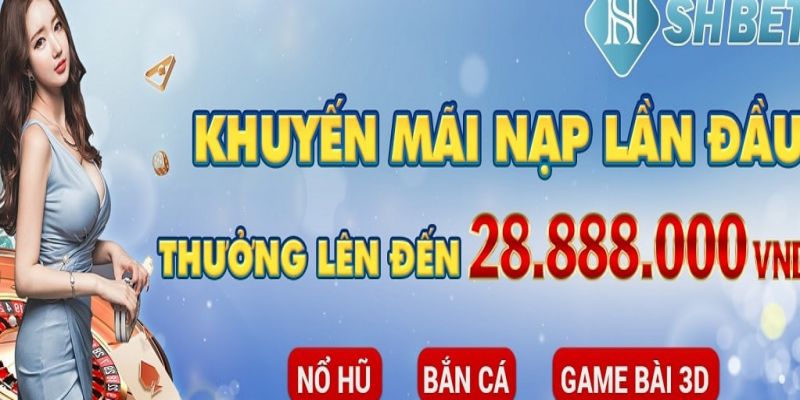 Chương trình khuyến mãi  đăng ký thành viên nhà cái SHBET