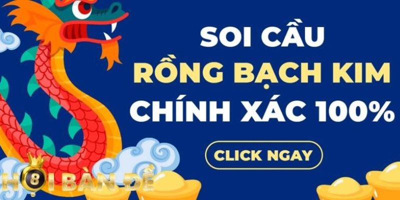 Hướng dẫn cách soi cầu rồng bạch kim chính xác 100%