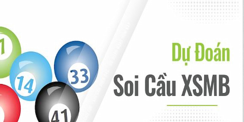 Soi cầu miền bắc hiệu quả