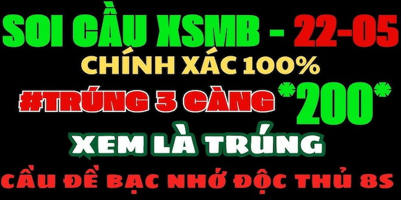 Soi cầu miền bắc trúng 100%