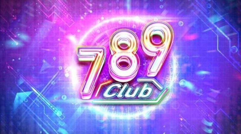 Hướng Dẫn Tải Game 789 Club Nhanh Chóng Đơn Giản Mà Uy Tín