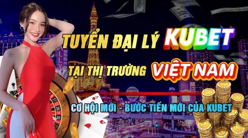 Đại lý Kubet – Điều kiện và những ưu đãi cực khủng khi hợp tác