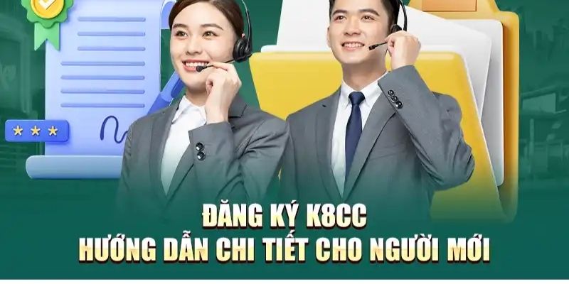 Điều kiện cần thiết để đăng ký K8CC