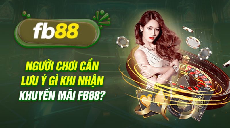 Khuyến Mãi Fb88: Chơi Là Có Thưởng, Thắng Lớn Mỗi Ngày