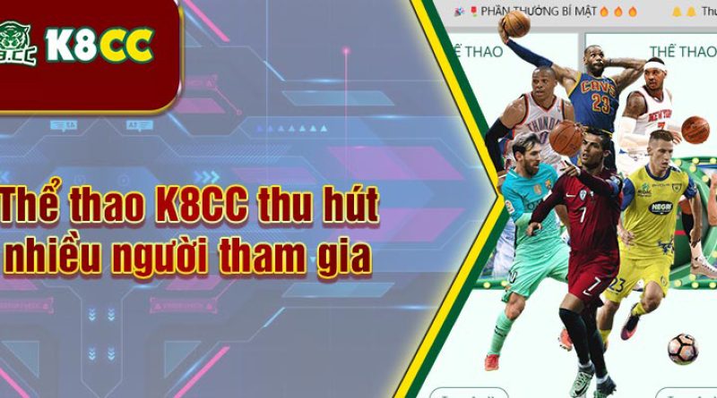 Thể thao K8cc – Trải nghiệm cược thể thao trực tuyến an toàn