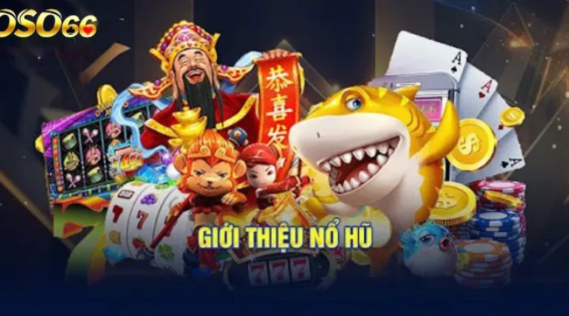 Nổ hũ XOSO66 – Thử vận may và nhận giải thưởng giá trị