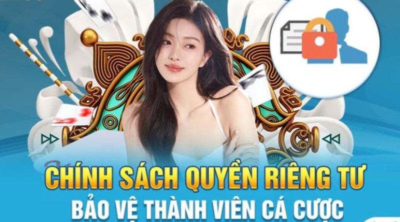 Chính sách quyền riêng tư NOHU90 minh bạch và an toàn