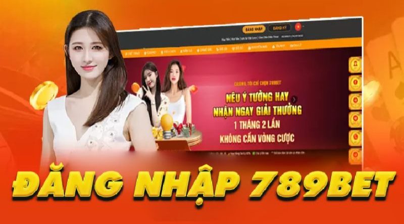 Cách Đăng Nhập 789bet Không Lỗi, Dễ Dàng Trên Mọi Thiết Bị